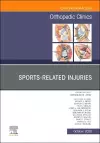 Sports-Related Injuries , An Issue of Orthopedic Clinics cover