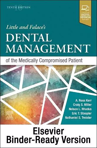 Little and Falace's Dental Management of the Medically Compromised Patient (Binder-Ready Version) cover