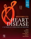 Braunwald's Heart Disease, Single Volume cover