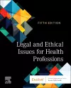 Legal and Ethical Issues for Health Professions cover