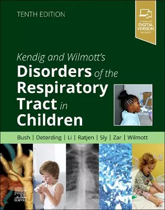 Kendig and Wilmott's Disorders of the Respiratory Tract in Children cover