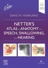 Netter's Atlas of Anatomy for Speech, Swallowing, and Hearing cover