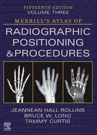 Merrill's Atlas of Radiographic Positioning and Procedures - Volume 3 cover