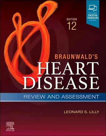 Braunwald's Heart Disease Review and Assessment cover