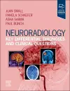 Neuroradiology: Key Differential Diagnoses and Clinical Questions cover