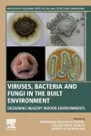 Viruses, Bacteria and Fungi in the Built Environment cover