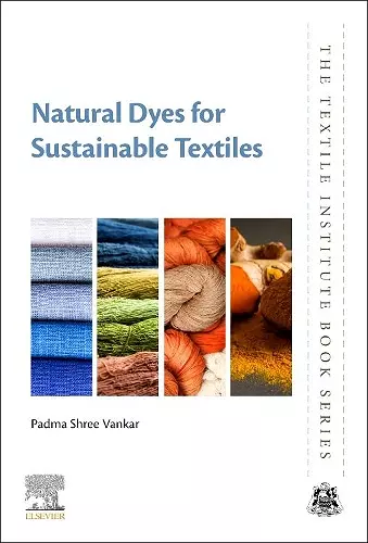 Natural Dyes for Sustainable Textiles cover