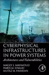 Cyberphysical Infrastructures in Power Systems cover