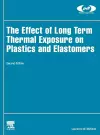 The Effect of Long Term Thermal Exposure on Plastics and Elastomers cover