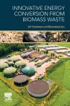 Innovative Energy Conversion from Biomass Waste cover