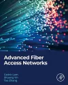 Advanced Fiber Access Networks cover