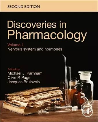 Discoveries in Pharmacology - Volume 1 - Nervous System and Hormones cover