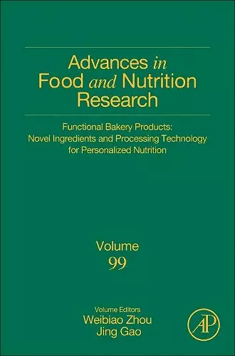 Functional Bakery Products: Novel Ingredients and Processing Technology for Personalized Nutrition cover