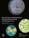 New and Future Developments in Microbial Biotechnology and Bioengineering cover