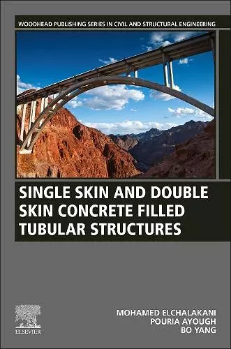 Single Skin and Double Skin Concrete Filled Tubular Structures cover