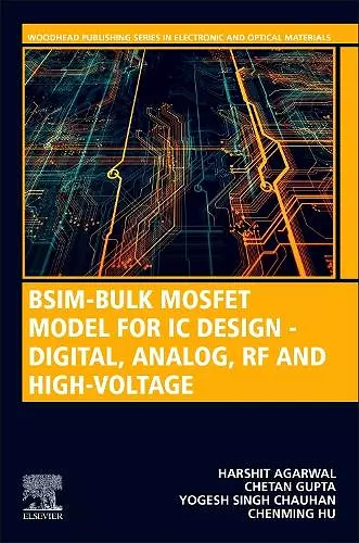 BSIM-Bulk MOSFET Model for IC Design - Digital, Analog, RF and High-Voltage cover