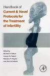 Handbook of Current and Novel Protocols for the Treatment of Infertility cover