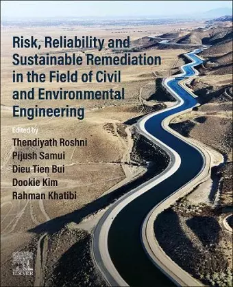 Risk, Reliability and Sustainable Remediation in the Field of Civil and Environmental Engineering cover