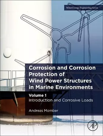 Corrosion and Corrosion Protection of Wind Power Structures in Marine Environments cover