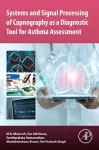 Systems and Signal Processing of Capnography as a Diagnostic Tool for Asthma Assessment cover