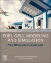 Fuel Cell Modeling and Simulation cover