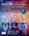 MATLAB Programming for Biomedical Engineers and Scientists cover