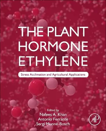 The Plant Hormone Ethylene cover