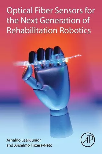 Optical Fiber Sensors for the Next Generation of Rehabilitation Robotics cover