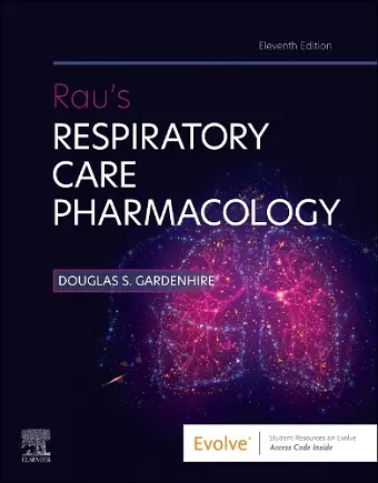 Rau's Respiratory Care Pharmacology cover