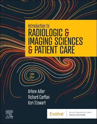Introduction to Radiologic & Imaging Sciences & Patient Care cover