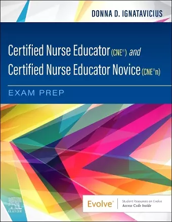 Certified Nurse Educator (CNE®) and Certified Nurse Educator Novice (CNE®n) Exam Prep cover