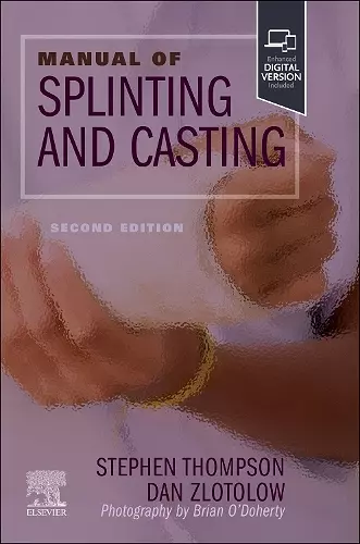 Manual of Splinting and Casting cover