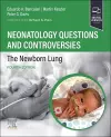 Neonatology Questions and Controversies: The Newborn Lung cover