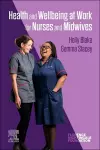 Health and Wellbeing at Work for Nurses and Midwives cover