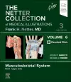 The Netter Collection of Medical Illustrations: Musculoskeletal System, Volume 6, Part I - Upper Limb cover