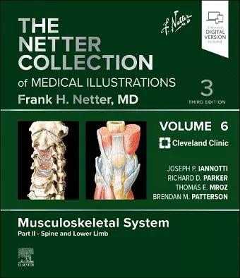 The Netter Collection of Medical Illustrations: Musculoskeletal System, Volume 6, Part II - Spine and Lower Limb cover