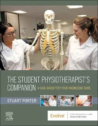 The Student Physiotherapist's Companion: A Case-Based Test-Your-Knowledge Guide cover