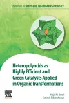 Heteropolyacids as Highly Efficient and Green Catalysts Applied in Organic Transformations cover