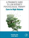 A Pragmatic Guide to Low Intensity Psychological Therapy cover