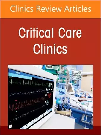 Neurocritical Care, An Issue of Critical Care Clinics cover