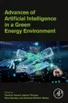 Advances of Artificial Intelligence in a Green Energy Environment cover