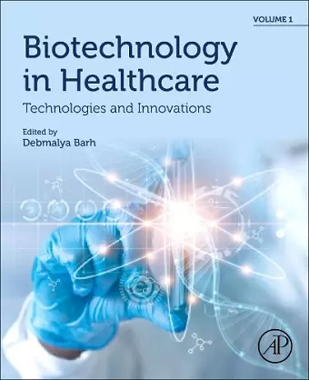 Biotechnology in Healthcare, Volume 1 cover