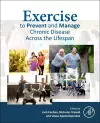 Exercise to Prevent and Manage Chronic Disease Across the Lifespan cover