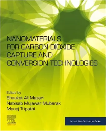 Nanomaterials for Carbon Dioxide Capture and Conversion Technologies cover