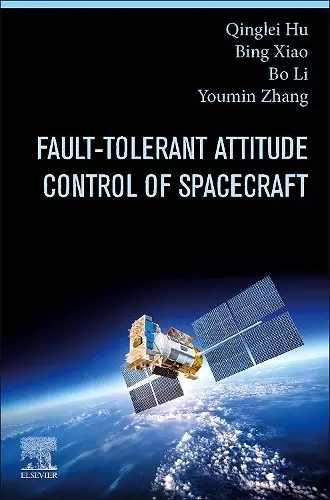 Fault-Tolerant Attitude Control of Spacecraft cover