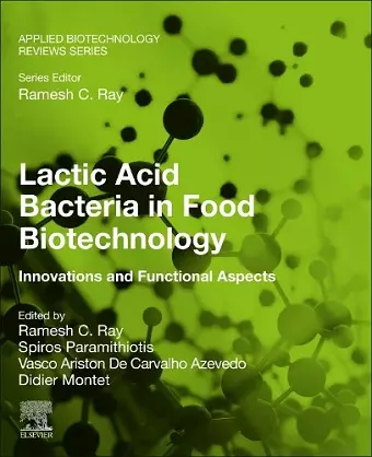 Lactic Acid Bacteria in Food Biotechnology cover
