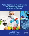 Value-Addition in Food Products and Processing Through Enzyme Technology cover