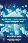 Blockchain in a Volatile-Uncertain-Complex-Ambiguous World cover