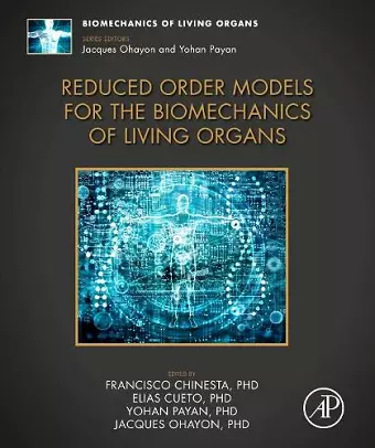 Reduced Order Models for the Biomechanics of Living Organs cover