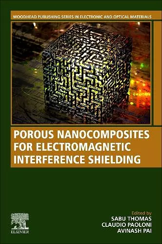 Porous Nanocomposites for Electromagnetic Interference Shielding cover